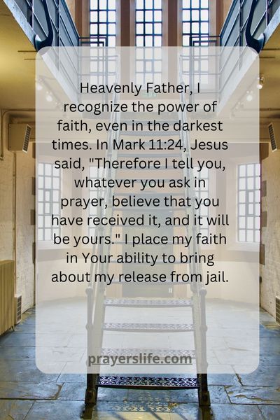 The Power Of Faith In Jail Release