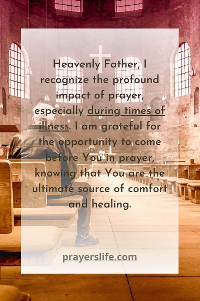 The Power Of Prayer In Times Of Illness