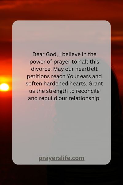 The Power Of Prayer To Halt Divorce