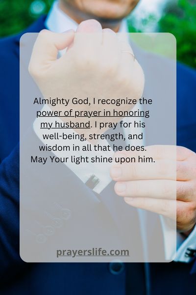 The Power Of Prayer: Honoring My Husband