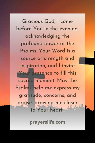 The Power Of Psalms In Evening Prayer