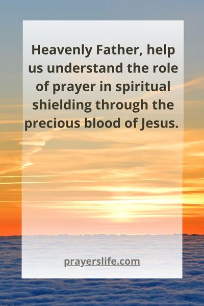 The Role Of Prayer In Spiritual Shielding