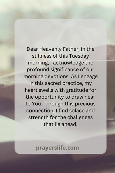 The Significance Of Tuesday Morning Devotions