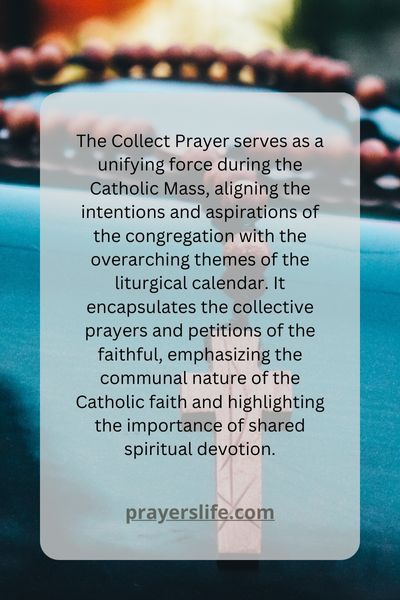 The Significance Of The Collect Prayer