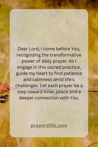 The Transformative Power Of Daily Prayer
