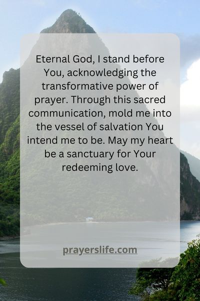 The Transformative Power Of Prayer For Salvation