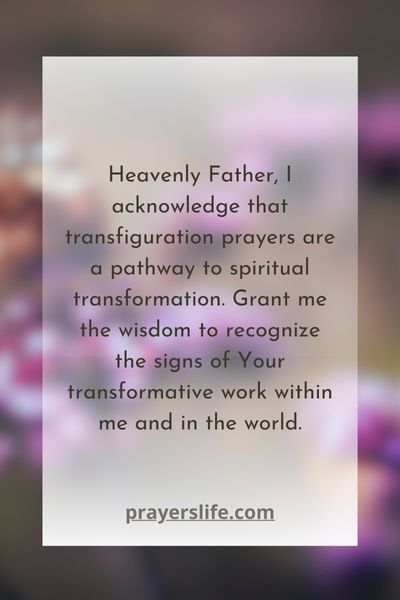 Transfiguration Prayers: A Path To Spiritual Transformation