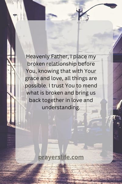 Trusting God To Mend A Broken Relationship