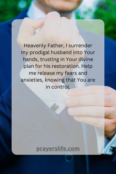 Trusting God'S Plan For A Prodigal Husband'S Restoration