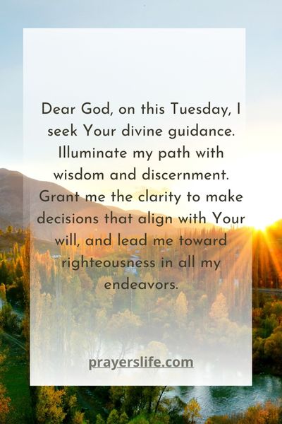 Tuesday Blessings Seeking Divine Guidance