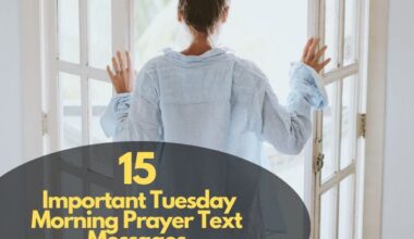 Tuesday Morning Prayer Text Messages