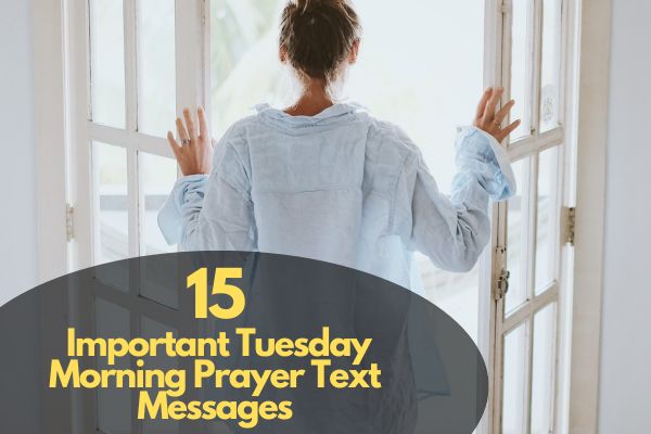 Tuesday Morning Prayer Text Messages