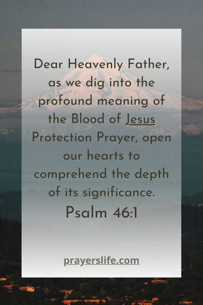 Understanding The Blood Of Jesus Protection Prayer