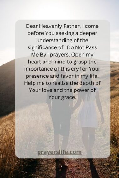 Do Not Pass Me By Douglas Miller 25 Effective Prayer Points On Do Not Pass Me By