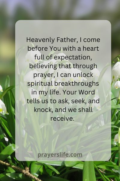 Unlocking Spiritual Breakthroughs Through Prayer