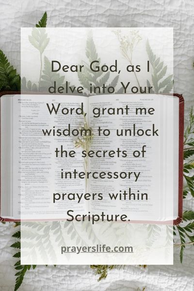 Unlocking The Secrets Of Intercessory Prayers In Scripture