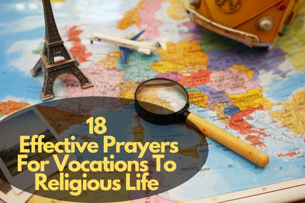 Prayers For Vocations To Religious Life