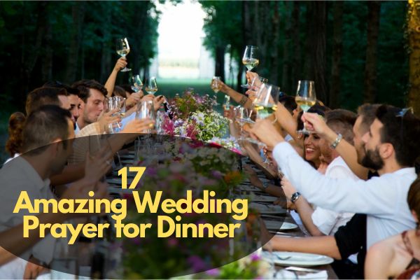 Wedding Prayer For Dinner