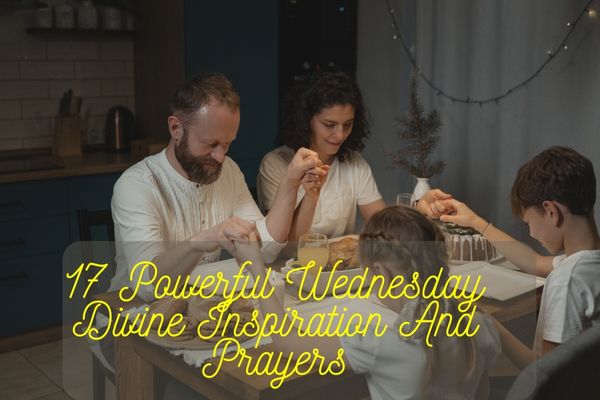 Wednesday Divine Inspiration And Prayers