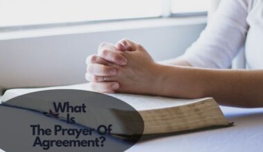 What Is The Prayer Of Agreement?