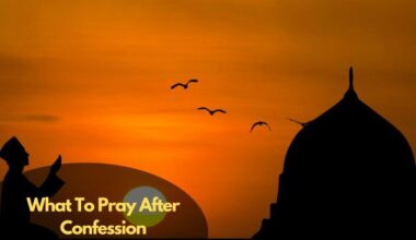 What To Pray After Confession