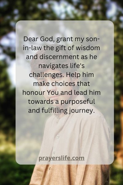 Wisdom And Discernment In My Son-In-Law'S Journey