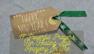 Prayers For Healing And Recovery In The New Year