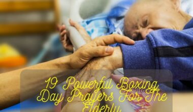 Boxing Day Prayers For The Elderly