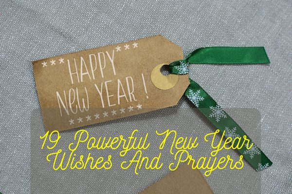New Year Wishes And Prayers