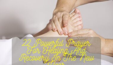 Prayer For Healing And Recovery In The New Year
