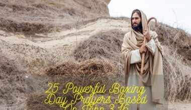Boxing Day Prayers Based On John 3:16