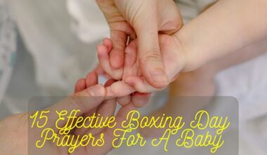 Boxing Day Prayers For A Baby
