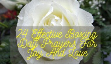 Boxing Day Prayers For Joy And Love