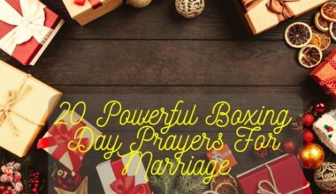 Boxing Day Prayers For Marriage