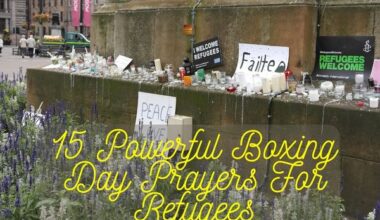 Boxing Day Prayers For Refugees