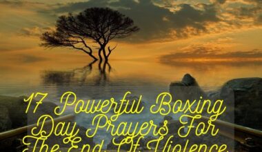Boxing Day Prayers For The End Of Violence