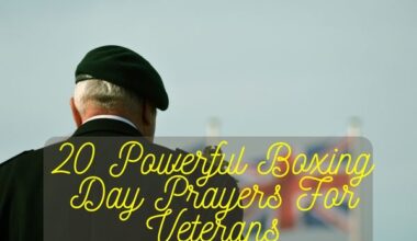 Boxing Day Prayers For Veterans