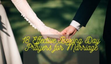 Boxing Day Prayers For Marriage 1 1