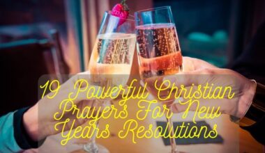 Christian Prayers For New Years Resolutions