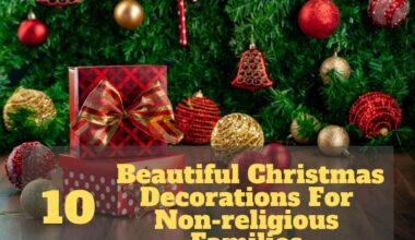 Christmas Decorations For Non-Religious Families