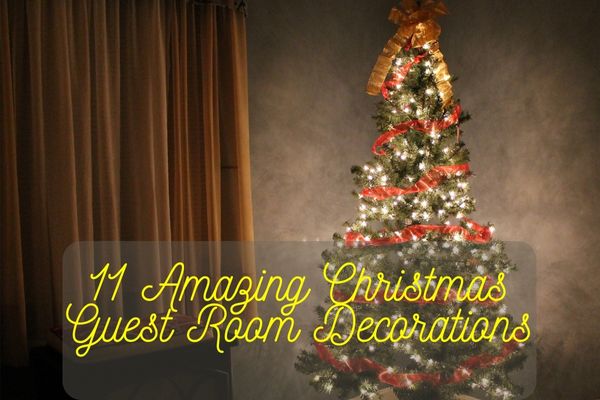 Christmas Guest Room Decorations
