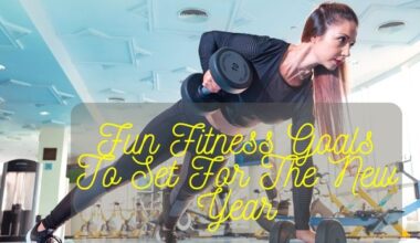 Fun Fitness Goals To Set For The New Year