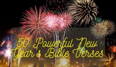 50 Powerful New Year'S Bible Verses