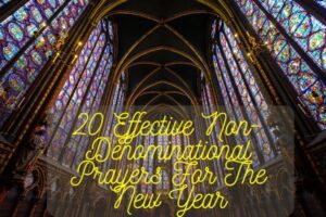 20 Effective Non-Denominational Prayers For The New Year