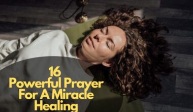 Prayer For A Miracle Healing