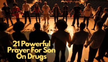 Prayer For Son On Drugs