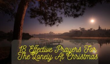 Prayers For The Lonely At Christmas