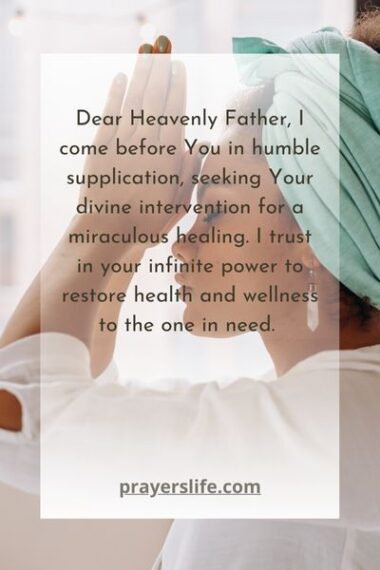 16 Powerful Prayer For A Miracle Healing