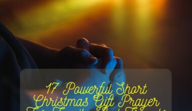 Short Christmas Gift Prayer For Family And Friends