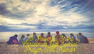 Short Christmas Gift Special Prayer For Friends